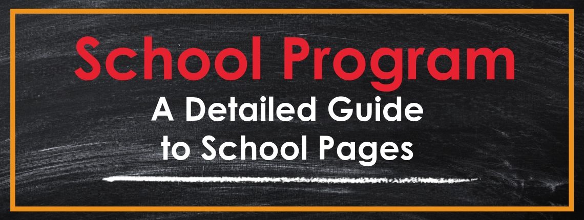A Detailed Guide to School Pages