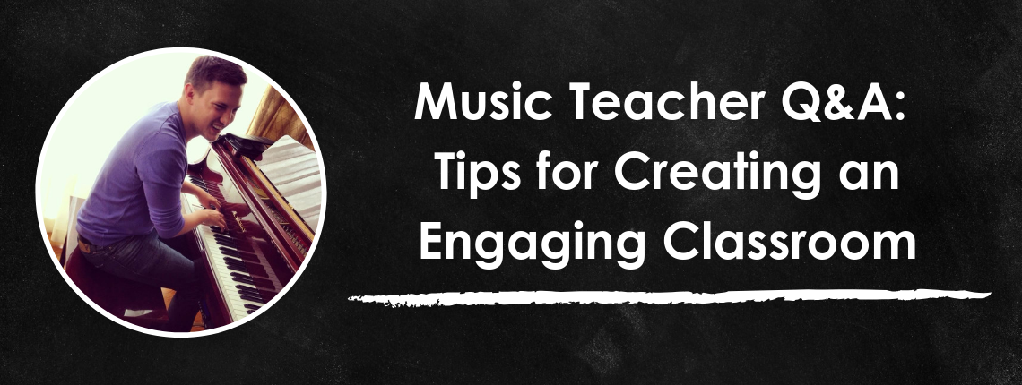 music teacher tips for an engaging classroom