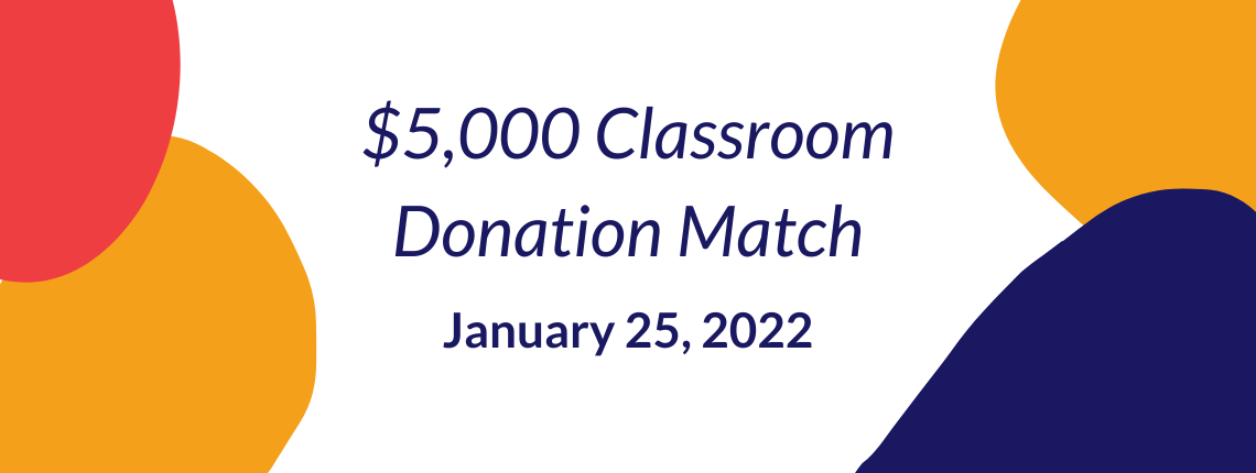 AdoptAClassroom.org $5,000 Classroom Donation Match